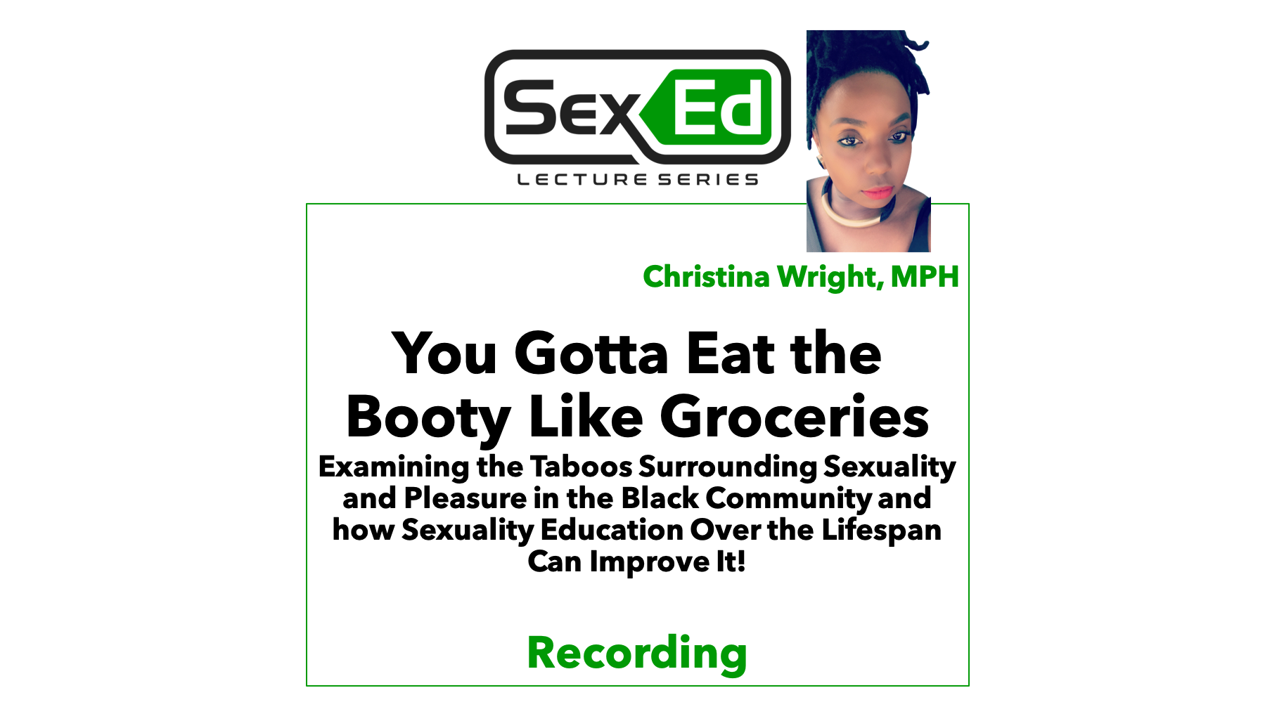 You Gotta Eat The Booty Like Groceries Examining The Taboos Surrounding Sexuality And Pleasure